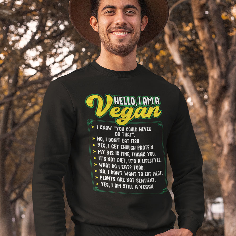 Hello I'm a Vegan | Black Crewneck