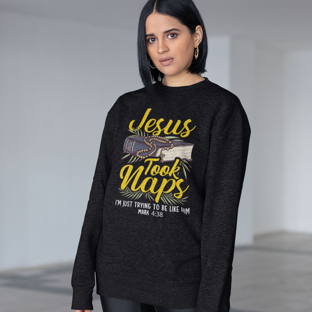 Jesus Took Naps | Black Crewneck