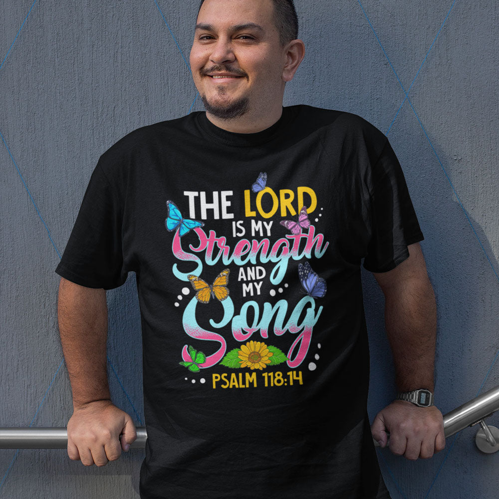 The Lord Is My Strength | Black Tee Shirt