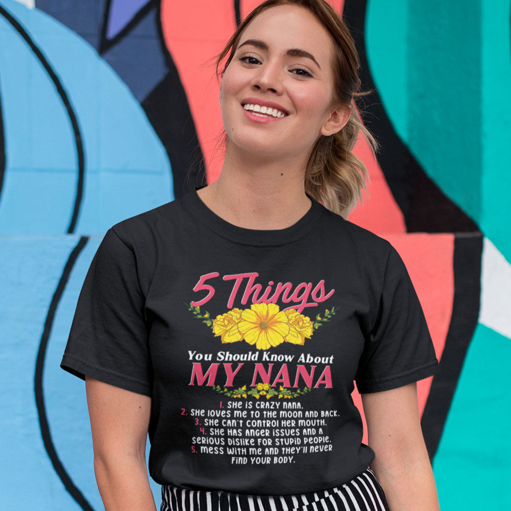 5 Things About Nana | Black Tee Shirt