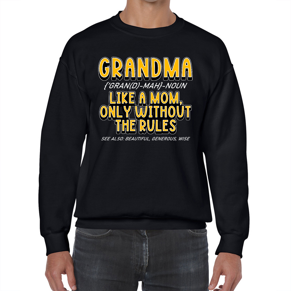 Grandma Rules | Black Crewneck