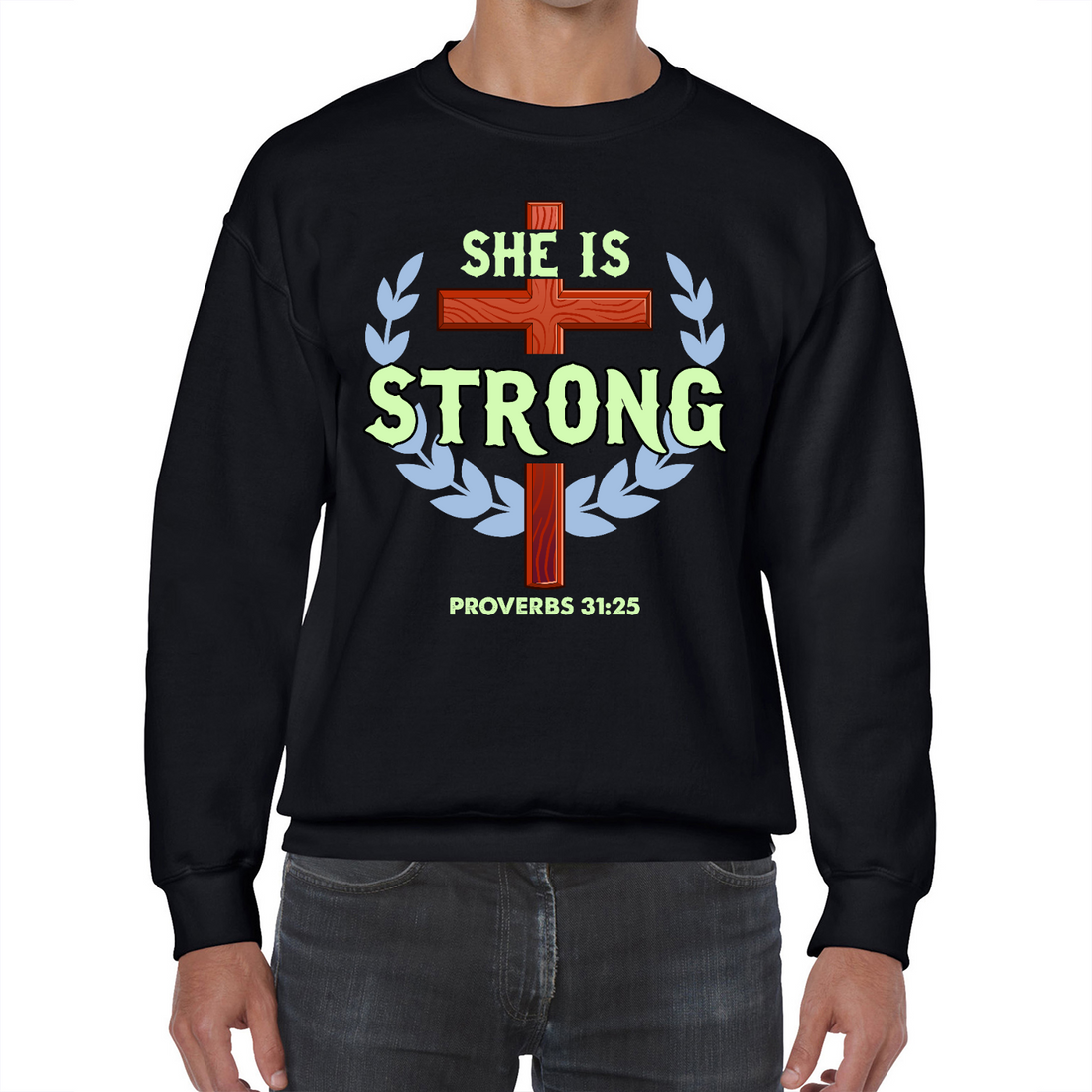 She Is Strong | Black Crewneck