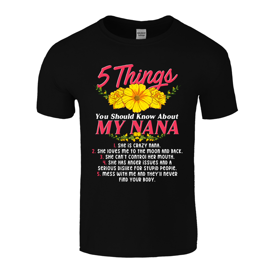 5 Things About Nana | Black Tee Shirt