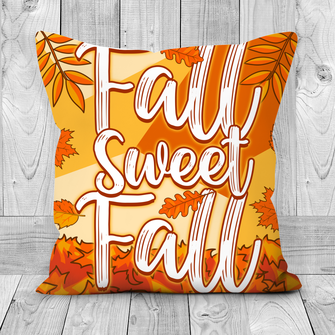 Fall Sweet Fall Pillowcase - Autumn Pillow cover - Fall Pillowcase - Fall Décor - Autumn Home Décor - Fall Pillow cover - Thanksgiving Gift