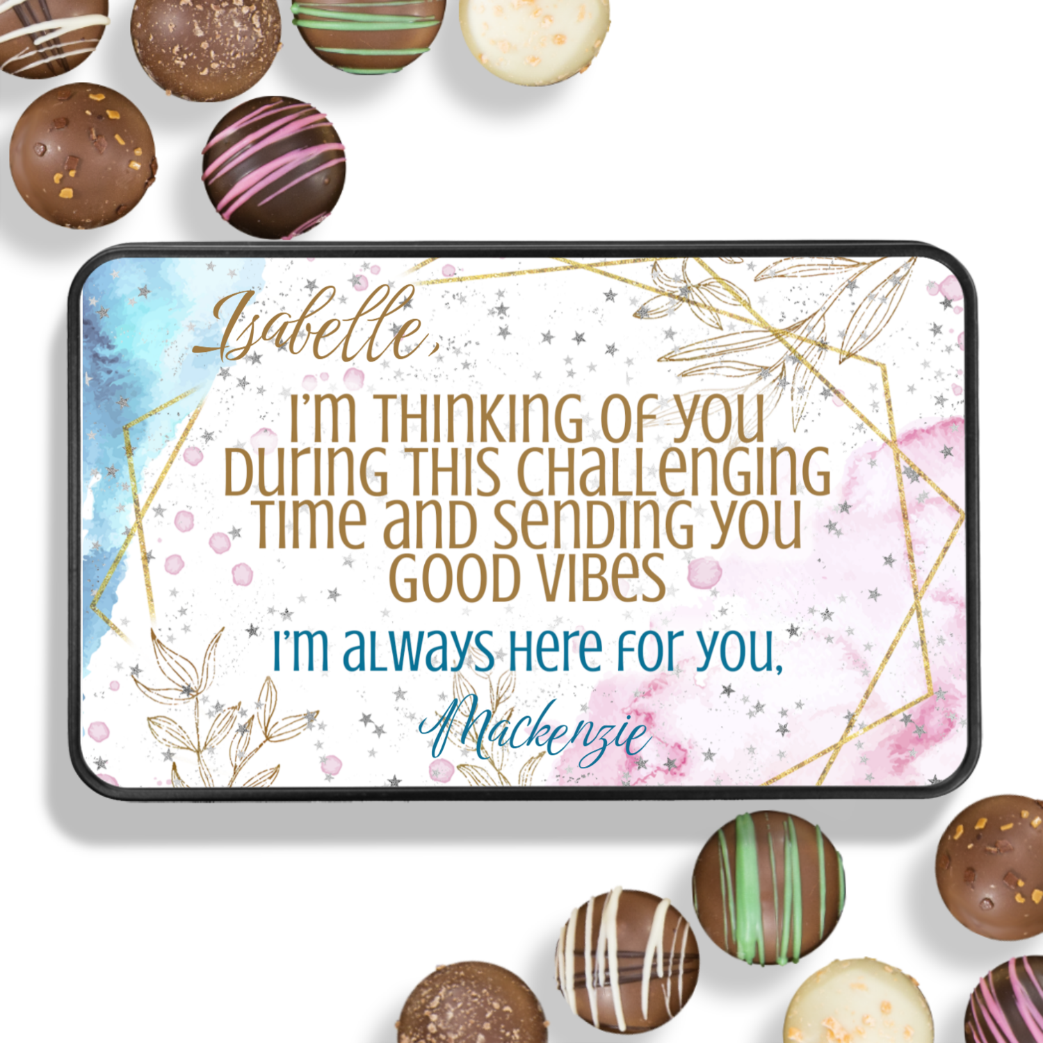 Personalized I Am Always Here For You Chocolate Box - Handmade Chocolate Truffles - Gift for Friends - Customized Chocolate Gift