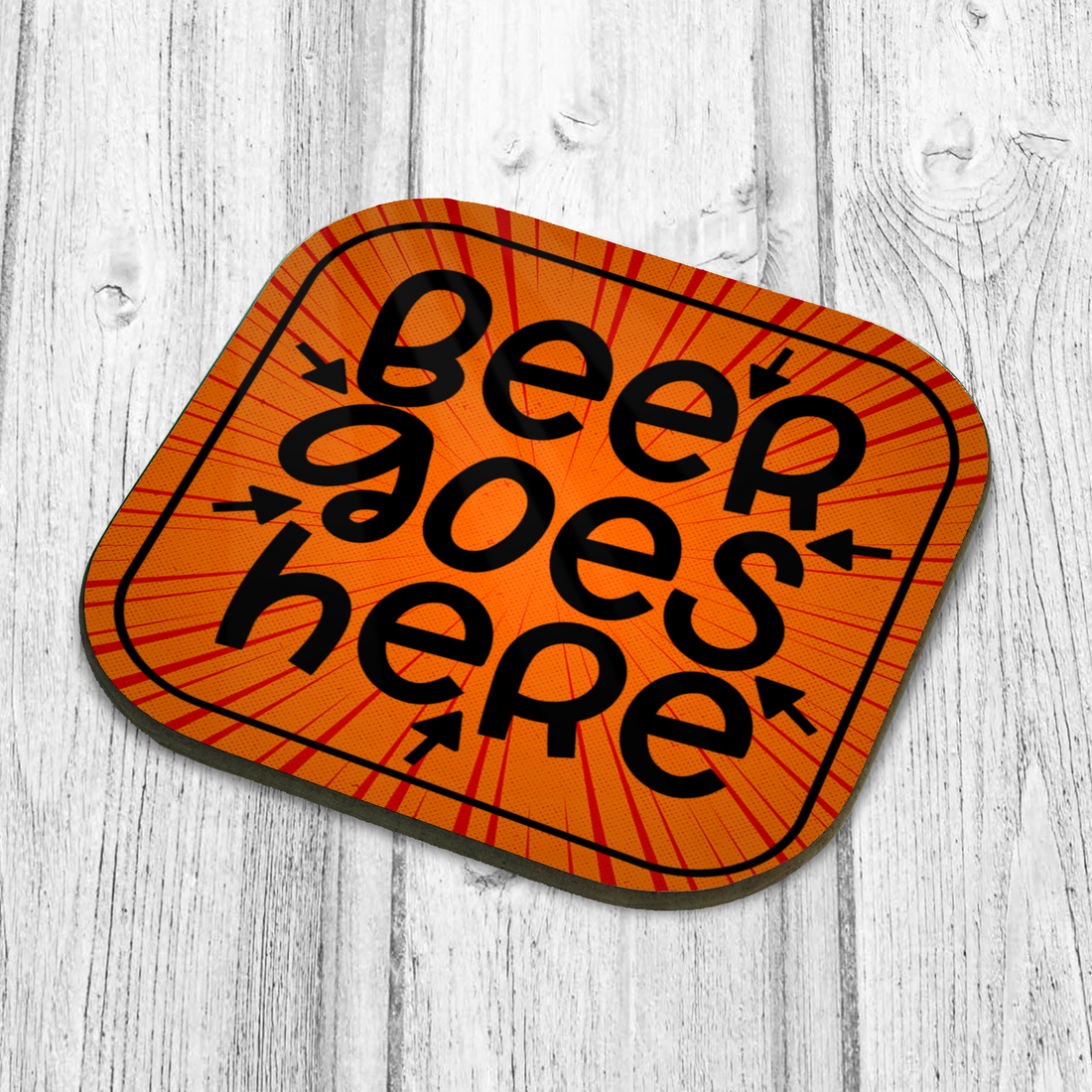 Beer Goes Here Coaster - Hard Wooden Coaster - Coffee Table Coaster - Dining Table Coaster - Gift for Housewarming - Gift for Friends