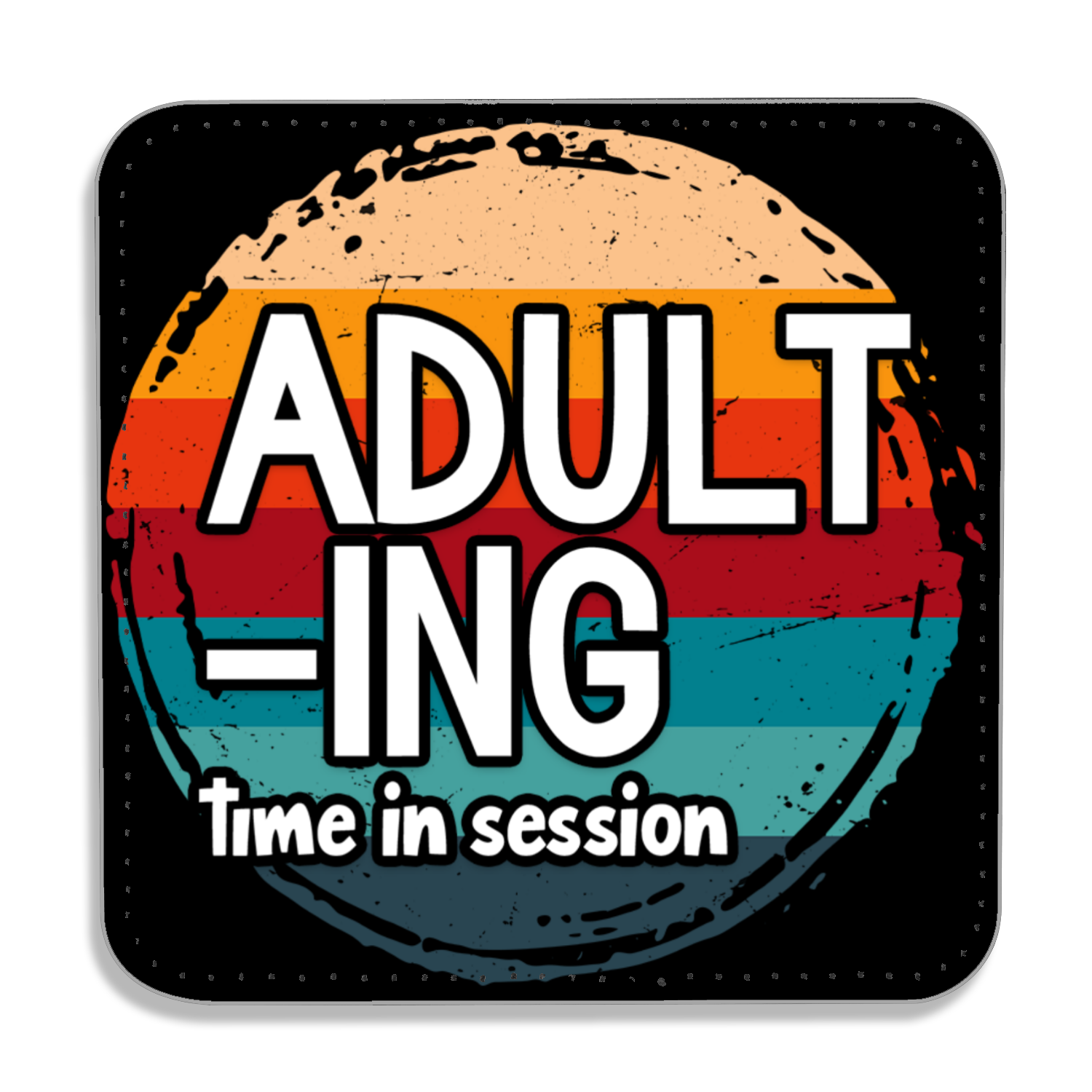 Adulting Coaster - PU Leather Coaster - Coffee Table Coaster - Dining Table Coaster - Gift for Housewarming - Gift for Friends